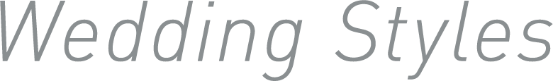 WEDDING STYLES